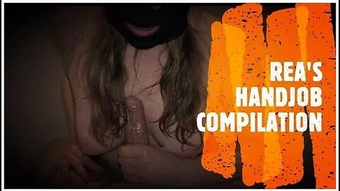 Handjob Compilation - Best Of Rea