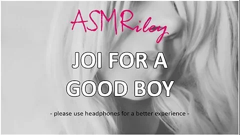 Eroticaudio - Joi For A Good Boy, Your Cock Is Mine Asmriley