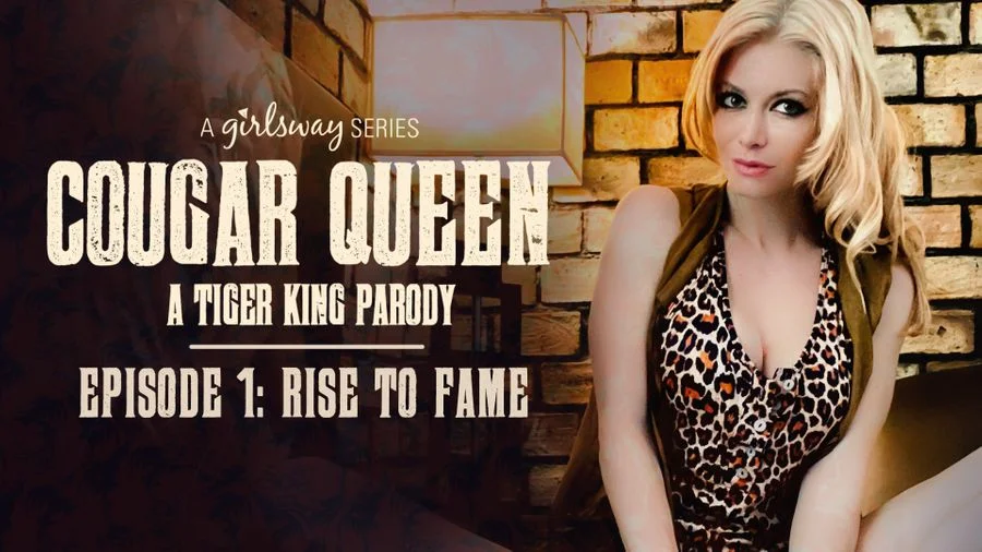 April ONeil & Serene Siren in Cougar Queen: A Tiger King Parody - 1 - Rise To Fame
