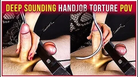 Deep Urethral Sounding With Cock And Balls Edging Game Era